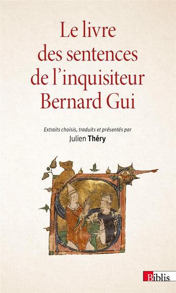 Couverture du livre « Le livre des sentences de l'inquisiteur Bernard Gui » de Julien Thery aux éditions Cnrs