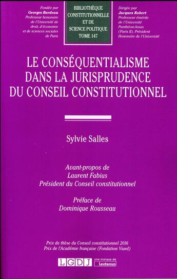 Couverture du livre « Le conséquentialisme dans la jurisprudence du Conseil constitutionnel » de Sylvie Salles aux éditions Lgdj