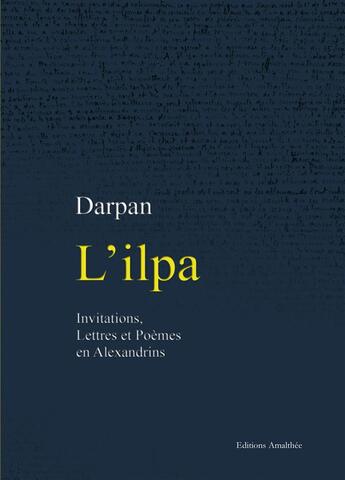 Couverture du livre « L'ilpa » de Darpan aux éditions Amalthee