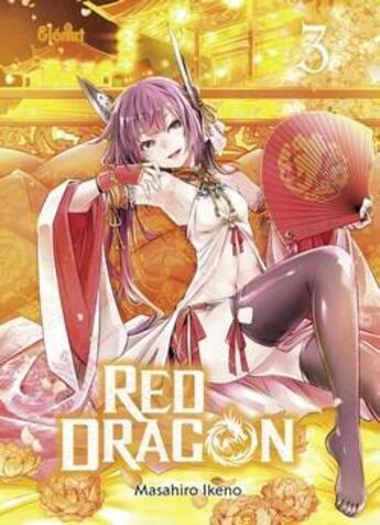 Couverture du livre « Red dragon Tome 3 » de Masahiro Ikeno aux éditions Glenat