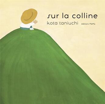 Couverture du livre « Sur la colline » de Kota Taniuchi aux éditions Memo