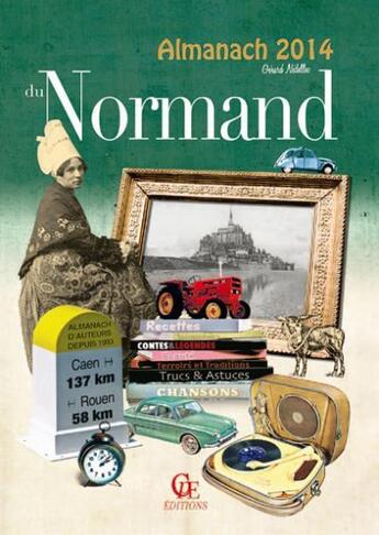 Couverture du livre « Almanach du Normand 2014 » de Gerard Nedellec aux éditions Communication Presse Edition