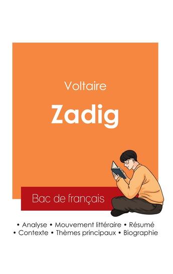 Couverture du livre « Réussir son Bac de français 2025 : Analyse de Zadig de Voltaire » de Voltaire aux éditions Bac De Francais