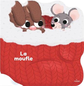 Couverture du livre « La moufle » de Charlotte Ameling aux éditions Milan