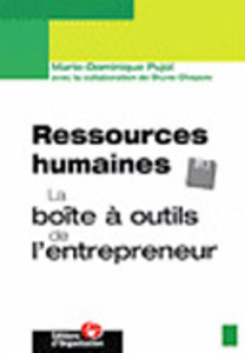 Couverture du livre « La Boite A Outils Des Ressources Humaines » de Marie-Dominique Pujol aux éditions Organisation