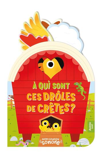 Couverture du livre « Mon coucou sonore : à qui sont ces drôles de crêtes ? » de Carlo Beranek aux éditions Auzou