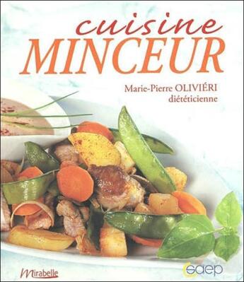 Couverture du livre « Cuisine Minceur » de Marie-Pierre Olivieri aux éditions Saep