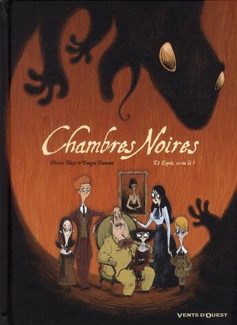 Couverture du livre « Chambres noires t.1 ; esprit, es-tu là ? » de Olivier Bleys et Yomgui Dumont aux éditions Vents D'ouest