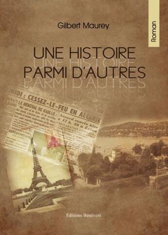 Couverture du livre « Histoire Parmi D Autres » de Maurey aux éditions Benevent