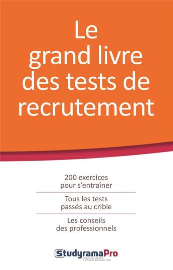 Couverture du livre « Le grand livre des tests de recrutement » de  aux éditions Studyrama