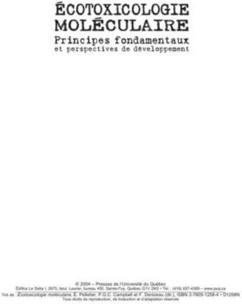 Couverture du livre « Écotoxicologie moléculaire ; principes fondamentaux et perspectives de développement » de Emilien Pelletier et Peter G. C. Campbell et Francine Denizeau aux éditions Presses De L'universite Du Quebec