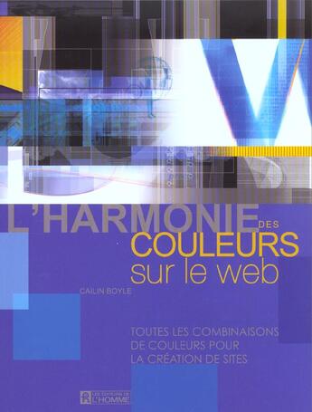 Couverture du livre « Harmonie des couleurs sur web » de Boyle Cailin aux éditions Editions De L'homme