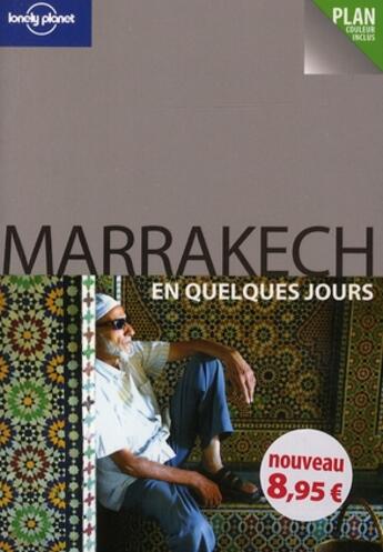 Couverture du livre « Marrakech en quelques jours 1ed » de Bing Alison aux éditions Lonely Planet France