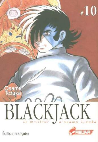 Couverture du livre « BlackJack T.10 » de Osamu Tezuka aux éditions Asuka