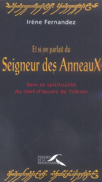 Couverture du livre « Et si on parlait du seigneur des anneaux ? » de Fernandez Irene aux éditions Presses De La Renaissance