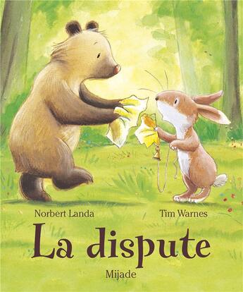 Couverture du livre « La dispute » de Tim Warnes et Norbert Landa aux éditions Mijade