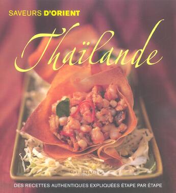 Couverture du livre « Saveurs d'orient : thailande » de  aux éditions Guy Saint-jean