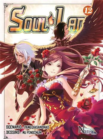 Couverture du livre « Soul land Tome 12 » de Jia San Shao Tang et Feng Chun Mu aux éditions Nazca