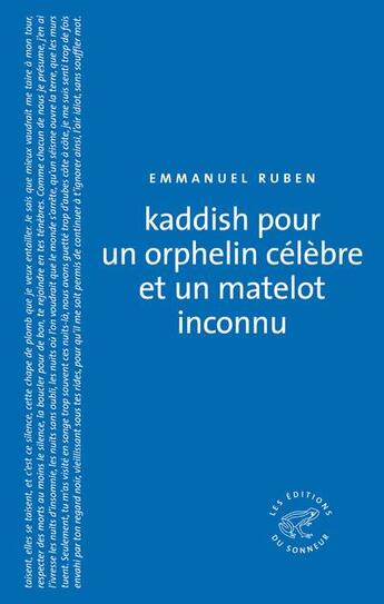 Couverture du livre « Kaddish pour un orphélin célèbre et un matelot inconnu » de Emmanuel Ruben aux éditions Editions Du Sonneur