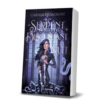 Couverture du livre « Les Couronnes de Nyaxia Tome 1 : Le Serpent et le Descendant de la Nuit » de Carissa Broadbent aux éditions Mxm Bookmark