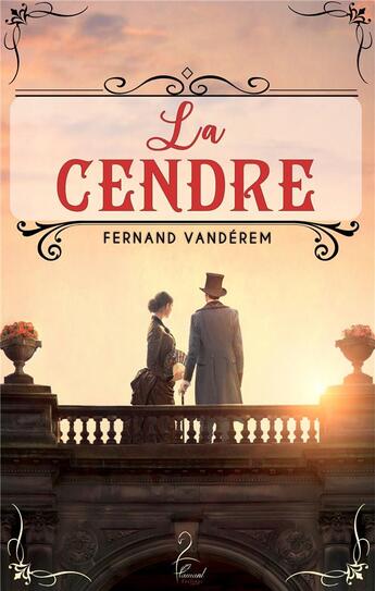 Couverture du livre « La cendre » de Vanderem Fernand aux éditions Flamant Noir