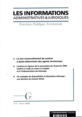 Couverture du livre « Informations administratives juridiques ; le non renouvellement du contrat à durée déterminée des agents territoriaux » de Informations Administratives Juridiques aux éditions Documentation Francaise