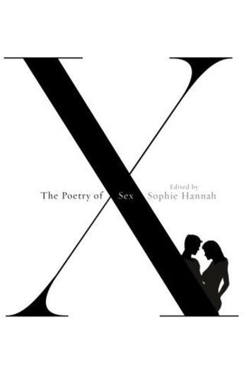 Couverture du livre « The Poetry of Sex » de Sophie Hannah aux éditions Penguin Books Ltd Digital