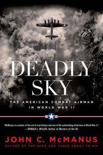 Couverture du livre « Deadly sky » de Mcmanus John C. aux éditions Random House Us