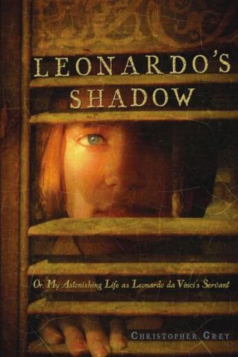 Couverture du livre « Leonardo's Shadow » de Grey Christopher aux éditions Atheneum Books For Young Readers