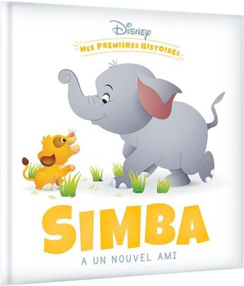 Couverture du livre « Mes premières histoires : Simba a un nouvel ami » de Disney aux éditions Disney Hachette