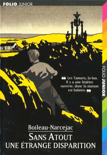 Couverture du livre « Sans atout. une etrange disparition » de Boileau-Narcejac aux éditions Gallimard-jeunesse