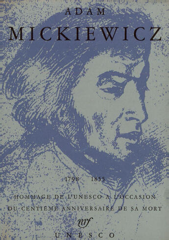 Couverture du livre « Adam mickiewicz - 1798-1855) » de Collectif Gallimard aux éditions Gallimard (patrimoine Numerise)