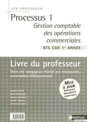 Couverture du livre « Processus 1 bts cgo 1e annee prof 2007 - gestion comptable des operations commerciales » de Cassio/Chamillard aux éditions Nathan