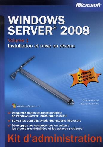 Couverture du livre « Windows server 2008 t.1 ; installation et mise en réseau » de Russel+Crawford aux éditions Microsoft Press