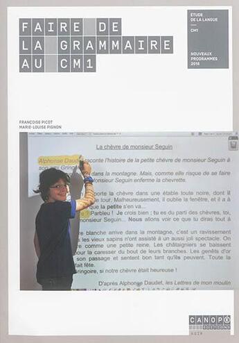 Couverture du livre « Faire de la grammaire au CM1 » de Francoise Picot et Marie-Louise Pignon aux éditions Reseau Canope