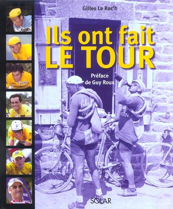 Couverture du livre « Ils Ont Fait Le Tour » de Gilles Le Roc'H aux éditions Solar