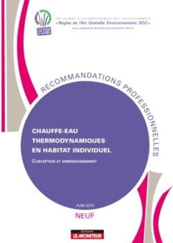 Couverture du livre « Chauffe-eau thermodynamiques en habitat individuel - neuf - conception et dimensionnement » de  aux éditions Le Moniteur