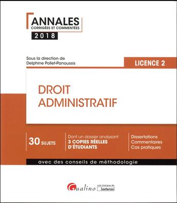 Couverture du livre « Droit administratif ; licence 2 » de Delphine Pollet-Panoussis aux éditions Gualino