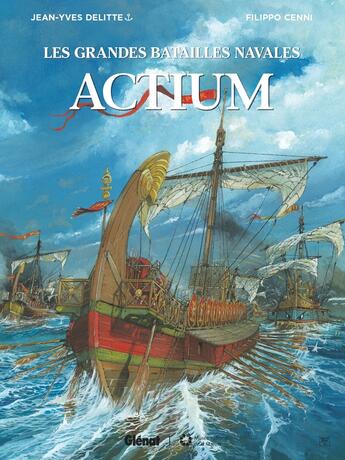 Couverture du livre « Actium » de Jean-Yves Delitte et Filippo Cenni aux éditions Glenat