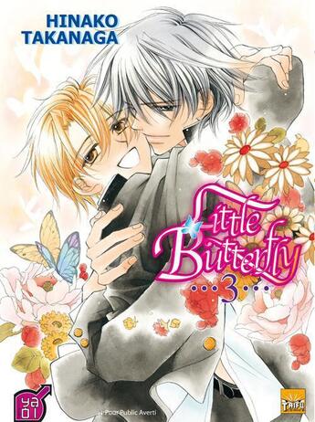 Couverture du livre « Little butterfly Tome 3 » de Hinako Takanaga aux éditions Taifu Comics