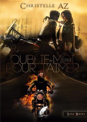 Couverture du livre « Oublie-moi pour t'aimer tome 3 » de Christelle Az aux éditions Rouge Noir