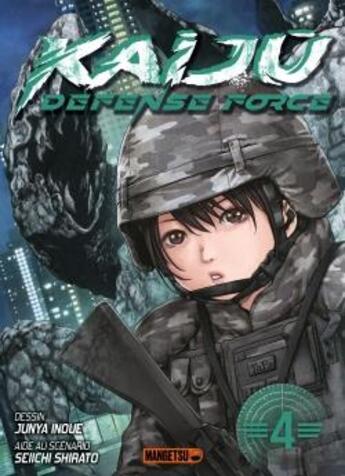 Couverture du livre « Kaijû defense force Tome 4 » de Junya Inoue et Seiichi Shirato aux éditions Mangetsu