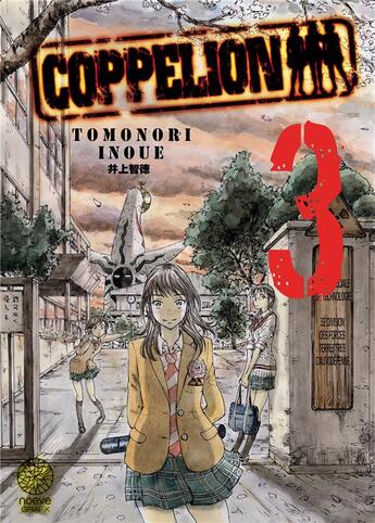 Couverture du livre « Coppelion Tome 3 » de Tomonori Inoue aux éditions Noeve Grafx