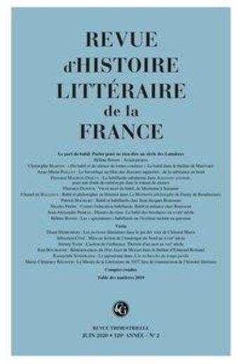 Couverture du livre « Revue d'histoire litteraire de la france 2 - 2020, 120e annee - n 2 - le pari d - le pari du babil. » de  aux éditions Classiques Garnier