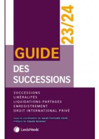 Couverture du livre « Guide des successions (édition 2023/2024) » de Sarah Torricelli-Chrifi aux éditions Lexisnexis