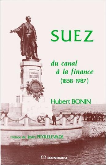 Couverture du livre « SUEZ » de Hubert Bonin aux éditions Economica