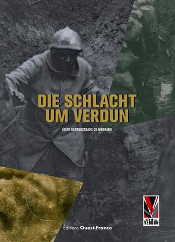 Couverture du livre « Die schlacht um verdun » de Desrousseaux De Medr aux éditions Ouest France