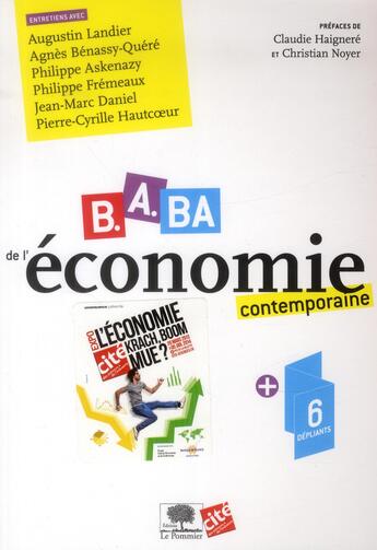 Couverture du livre « B.A. BA de l'économie ; 12 fresques dépliantes pour enfin comprendre notre monde » de  aux éditions Le Pommier