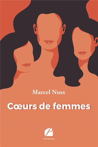 Couverture du livre « Coeurs de femmes » de Marcel Nuss aux éditions Du Pantheon