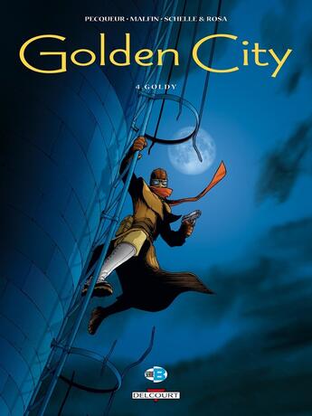 Couverture du livre « Golden City Tome 4 : goldy » de Daniel Pecqueur et Nicolas Malfin aux éditions Delcourt